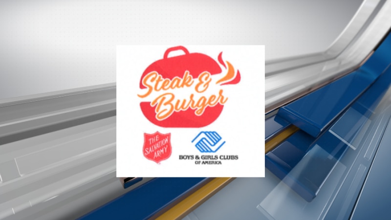 Salvation Army Boys and Girls Club Steak and Burger Fundraiser